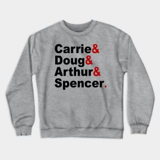 The king of queens Crewneck Sweatshirt